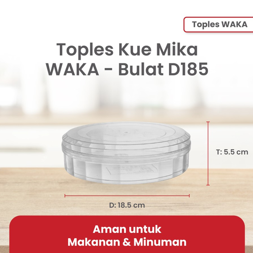[DPP.WD185] WAKA Toples Kue Mika D185 3/4kg Bundar Polos